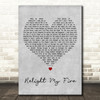 Take That Relight My Fire Grey Heart Decorative Wall Art Gift Song Lyric Print