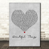 Andain Beautiful Things Grey Heart Decorative Wall Art Gift Song Lyric Print