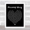 Morning Glory Oasis Black Heart Quote Song Lyric Print