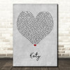 Tom Paxton Katy Grey Heart Decorative Wall Art Gift Song Lyric Print