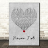 Lauv Never Not Grey Heart Decorative Wall Art Gift Song Lyric Print
