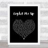 Tom Baxter Light Me Up Black Heart Song Lyric Quote Print