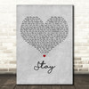 Eternal Stay Grey Heart Decorative Wall Art Gift Song Lyric Print