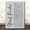 Mike Reno & Ann Wilson Almost Paradise Grey Rustic Script Decorative Wall Art Gift Song Lyric Print