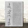 Nu Breed Featuring Jesse Howard Welcome To My House Grey Rustic Script Wall Art Song Lyric Print