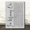 Rascal Flatts I'm Moving On Grey Rustic Script Decorative Wall Art Gift Song Lyric Print