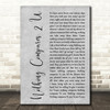Chris Cornell Nothing Compares 2 U Grey Rustic Script Decorative Gift Song Lyric Print
