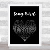 Oasis Song Bird Black Heart Song Lyric Quote Print