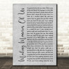 Keith Urban Making Memories Of Us Grey Rustic Script Decorative Gift Song Lyric Print