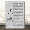 Mumford & Sons The Cave Grey Rustic Script Decorative Wall Art Gift Song Lyric Print