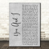 Foy Vance You And I Grey Rustic Script Decorative Wall Art Gift Song Lyric Print