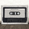 Oasis Half The World Away Music Script Cassette Tape Decorative Gift Song Lyric Print