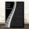 Wet Wet Wet Sweet Little Mystery Piano Decorative Wall Art Gift Song Lyric Print