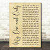 Tony Bennett & Diana Krall My One and Only Rustic Script Decorative Wall Art Gift Song Lyric Print