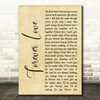 Reba McEntire Forever Love Rustic Script Decorative Wall Art Gift Song Lyric Print