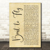 Slash Bent to Fly Rustic Script Decorative Wall Art Gift Song Lyric Print