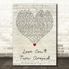 Farley Jackmaster Funk Love Cant Turn Around Script Heart Decorative Wall Art Gift Song Lyric Print