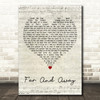 Slash feat. Myles Kennedy & The Conspirators Far And Away Script Heart Wall Art Song Lyric Print