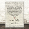 Stevie Wonder If You Really Love Me Script Heart Decorative Wall Art Gift Song Lyric Print