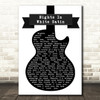 Moody Blues Nights In White Satin Black & White Guitar Song Lyric Quote Print