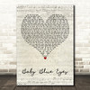 A Rocket To The Moon Baby Blue Eyes Script Heart Decorative Wall Art Gift Song Lyric Print