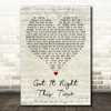 Keith Urban Got It Right This Time Script Heart Decorative Wall Art Gift Song Lyric Print