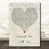 Brandi Carlile Carried Me With You Script Heart Decorative Wall Art Gift Song Lyric Print