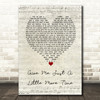 Chairmen of the Board Give Me Just A Little More Time Script Heart Gift Song Lyric Print