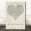 Shawn Mendes If I Can't Have You Script Heart Decorative Wall Art Gift Song Lyric Print