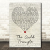 The Dubliners The Auld Triangle Script Heart Decorative Wall Art Gift Song Lyric Print