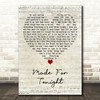 Richie Kotzen Made For Tonight Script Heart Decorative Wall Art Gift Song Lyric Print