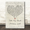 Jim Reeves Take My Hand, Precious Lord Script Heart Decorative Gift Song Lyric Print