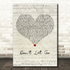 En Vogue Don't Let Go (Love) Script Heart Decorative Wall Art Gift Song Lyric Print