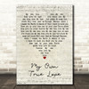 The Duprees My Own True Love Script Heart Decorative Wall Art Gift Song Lyric Print