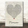 Danger Incorporated Forever Script Heart Decorative Wall Art Gift Song Lyric Print