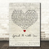 Kodaline Spend It With You Script Heart Decorative Wall Art Gift Song Lyric Print