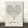 The Sensations Let Me In Script Heart Decorative Wall Art Gift Song Lyric Print