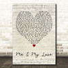 David Kitt Me & My Love Script Heart Decorative Wall Art Gift Song Lyric Print