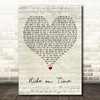 Black Box Ride on Time Script Heart Decorative Wall Art Gift Song Lyric Print