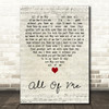 Irvin Berlin All Of Me Script Heart Decorative Wall Art Gift Song Lyric Print