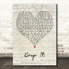 Biffy Clyro Drop It Script Heart Decorative Wall Art Gift Song Lyric Print