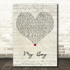 Elvie Shane My Boy Script Heart Decorative Wall Art Gift Song Lyric Print