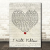 U2 I Will Follow Script Heart Decorative Wall Art Gift Song Lyric Print