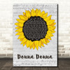 Joan Baez Donna Donna Grey Script Sunflower Decorative Wall Art Gift Song Lyric Print