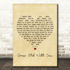 Adam Sandler Grow Old With You Vintage Heart Song Lyric Quote Print