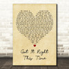 Keith Urban Got It Right This Time Vintage Heart Decorative Wall Art Gift Song Lyric Print