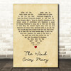 Jimi Hendrix The Wind Cries Mary Vintage Heart Decorative Wall Art Gift Song Lyric Print