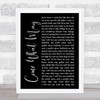 Alfie Boe And Kerry Ellis Come What May Black Script Song Lyric Quote Print