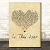 Alison Moyet Is This Love Vintage Heart Decorative Wall Art Gift Song Lyric Print