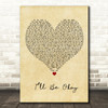 Why Dont We Ill Be Okay Vintage Heart Decorative Wall Art Gift Song Lyric Print